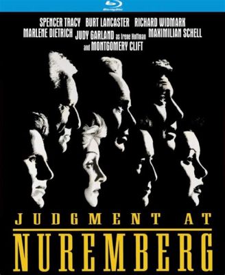 Judgment at Nuremberg!  A Powerful Courtroom Drama Exploring Morality and Justice!