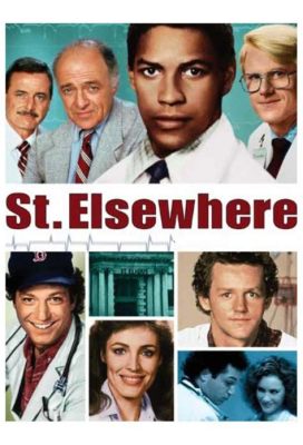  St. Elsewhere - medyczne perypetie w atmosferze niepowtarzalnej ironii!